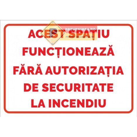 Indicatoare pentru autorizatia de securitate la incendiu